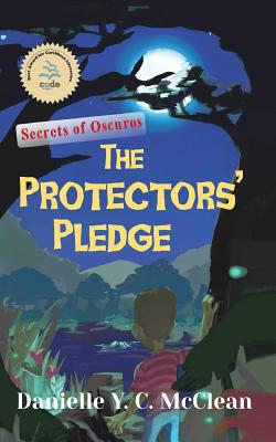 The Protectors' Pledge: Secrets of Oscuros