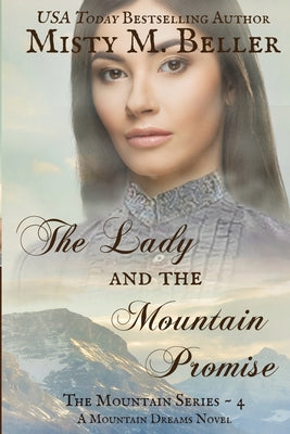 The Lady and the Mountain Promise