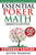 Essential Poker Math, Expanded Edition: Fundamental No-Limit Hold'em Mathematics You Need to Know