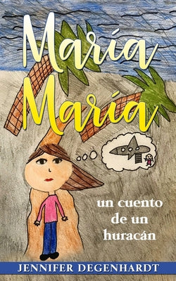 María María: un cuento de un huracán