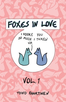 Foxes in Love: Volume 1