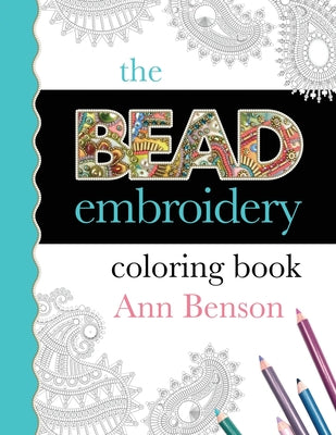 The Bead Embroidery Coloring Book