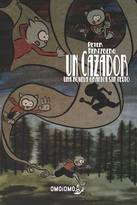 Un Cazador: Una novela grafica sin texto