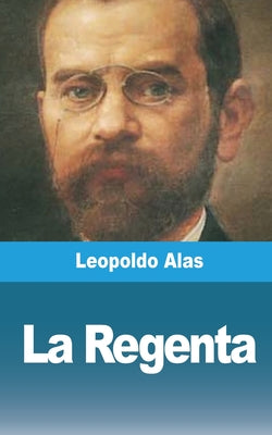 La Regenta: Tomo II