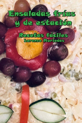 Ensaladas frías y de estación: Recetas fáciles