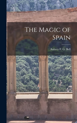 The Magic of Spain