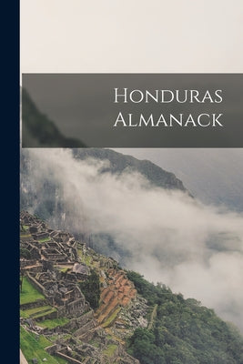 Honduras Almanack