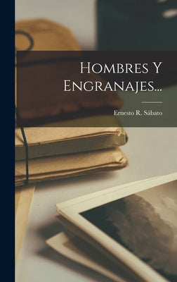 Hombres Y Engranajes...