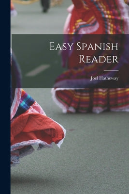 Easy Spanish Reader