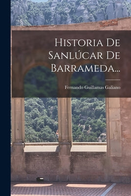 Historia De Sanlúcar De Barrameda...