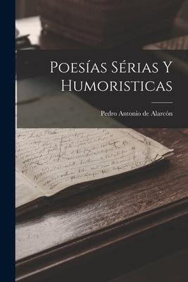 Poesías sérias y humoristicas