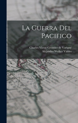 La guerra del Pacifico