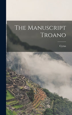 The Manuscript Troano