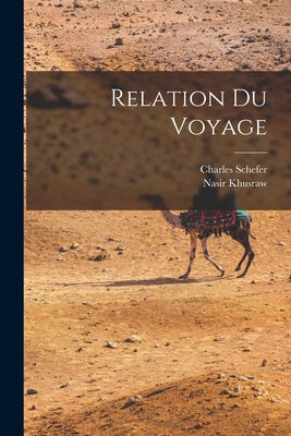 Relation Du Voyage