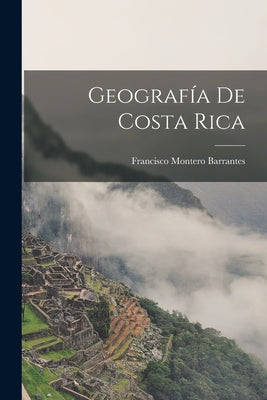 Geografía De Costa Rica