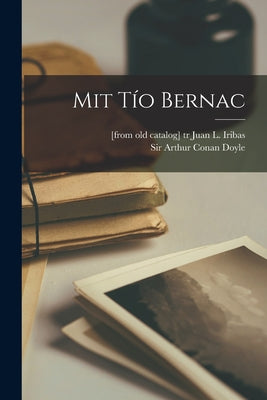 Mit Tío Bernac