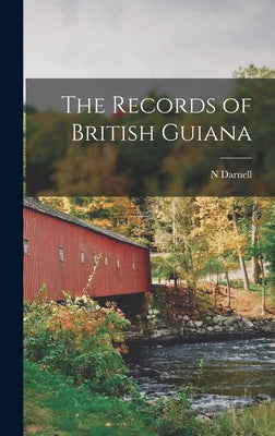 The Records of British Guiana