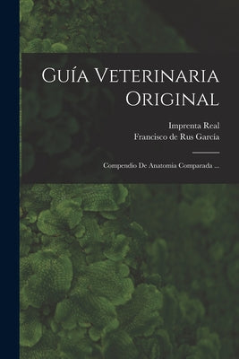 Guía Veterinaria Original: Compendio De Anatomia Comparada ...