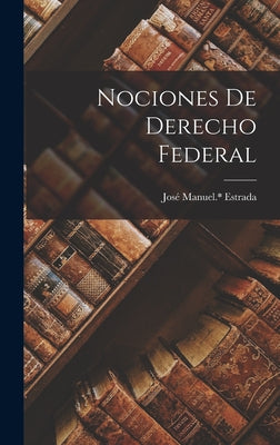 Nociones de derecho federal