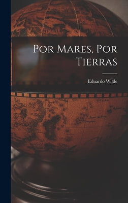 Por Mares, Por Tierras