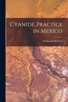 Cyanide Practice in Mexico