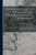 The Reign of Doctor Joseph Gaspard Roderick De Francia in Paraguay: Being an Account of Six Years' Residence in That Republic, from July, 1819--To May