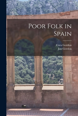 Poor Folk in Spain