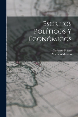 Escritos políticos y económicos