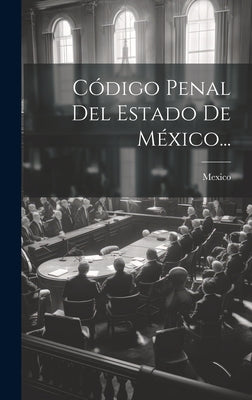 Código Penal Del Estado De México...