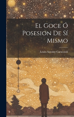 El Goce Ó Posesion De Sí Mismo