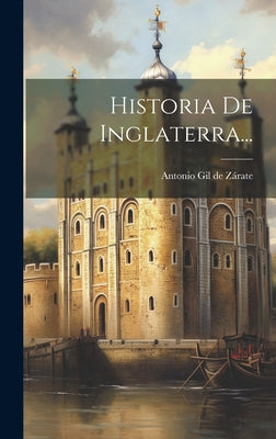 Historia De Inglaterra...