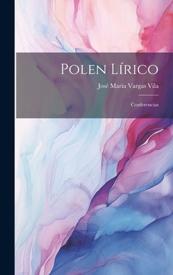 Polen Lírico: Conferencias