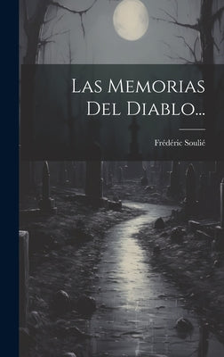 Las Memorias Del Diablo...