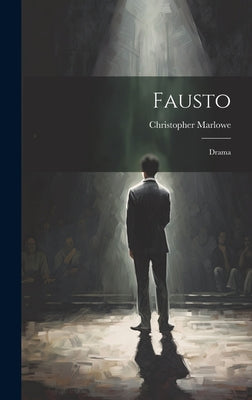 Fausto: Drama