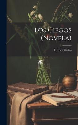 Los Ciegos (novela)