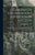 Glosario De Colonizacion I Esposicion De Lay Leyes: Decretos I Demas Antecedentes Relativos Al Despacho De Colonizacion, Hasta El 1. De Enero De 1900