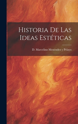 Historia de las Ideas Estéticas