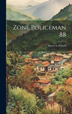 Zone Policeman 88