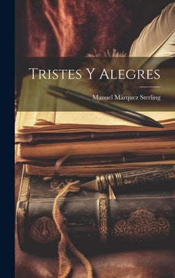 Tristes Y Alegres