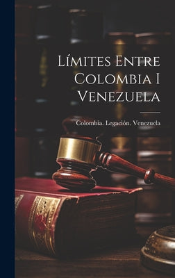 Límites Entre Colombia I Venezuela