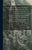 Viagem Ao Norte Do Brasil Feita Nos Annos De 1613 a 1614, Pelo Padre Ivo D'evreux, Religioso Capuchinho, Publicada Conforme O Exemplar, Unico, Conserv