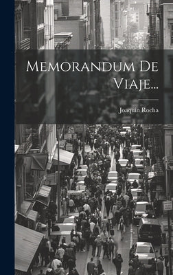 Memorandum De Viaje...