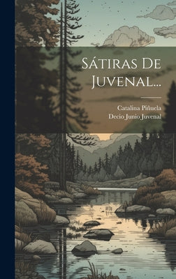 Sátiras De Juvenal...