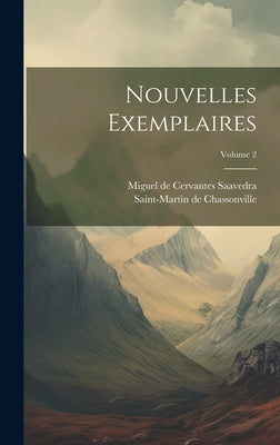 Nouvelles Exemplaires; Volume 2