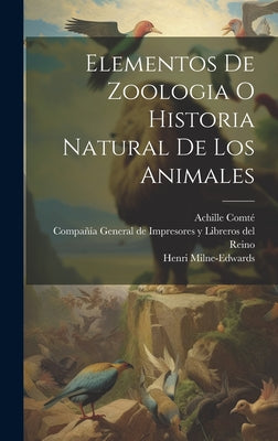 Elementos De Zoologia O Historia Natural De Los Animales