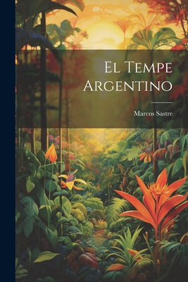 El Tempe argentino