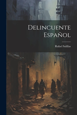 Delincuente Español