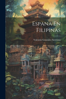 Espana En Filipinas