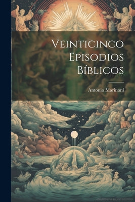 Veinticinco Episodios Bíblicos