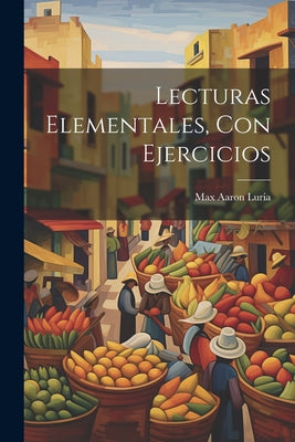 Lecturas Elementales, Con Ejercicios